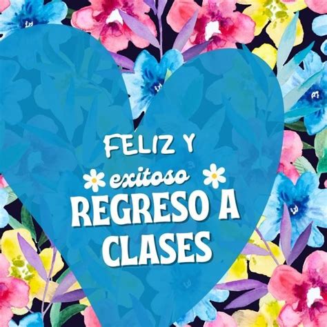 feliz regreso a clases reflexión|frases motivadoras para volver a clases.